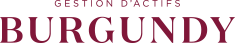 Gestion d’actifs Burgundy