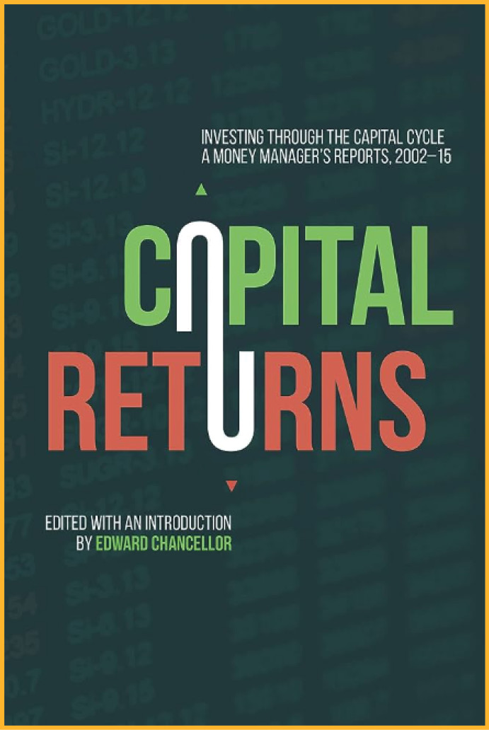 Book Cover: Capital Returns, Investing Through the Capital Cycle