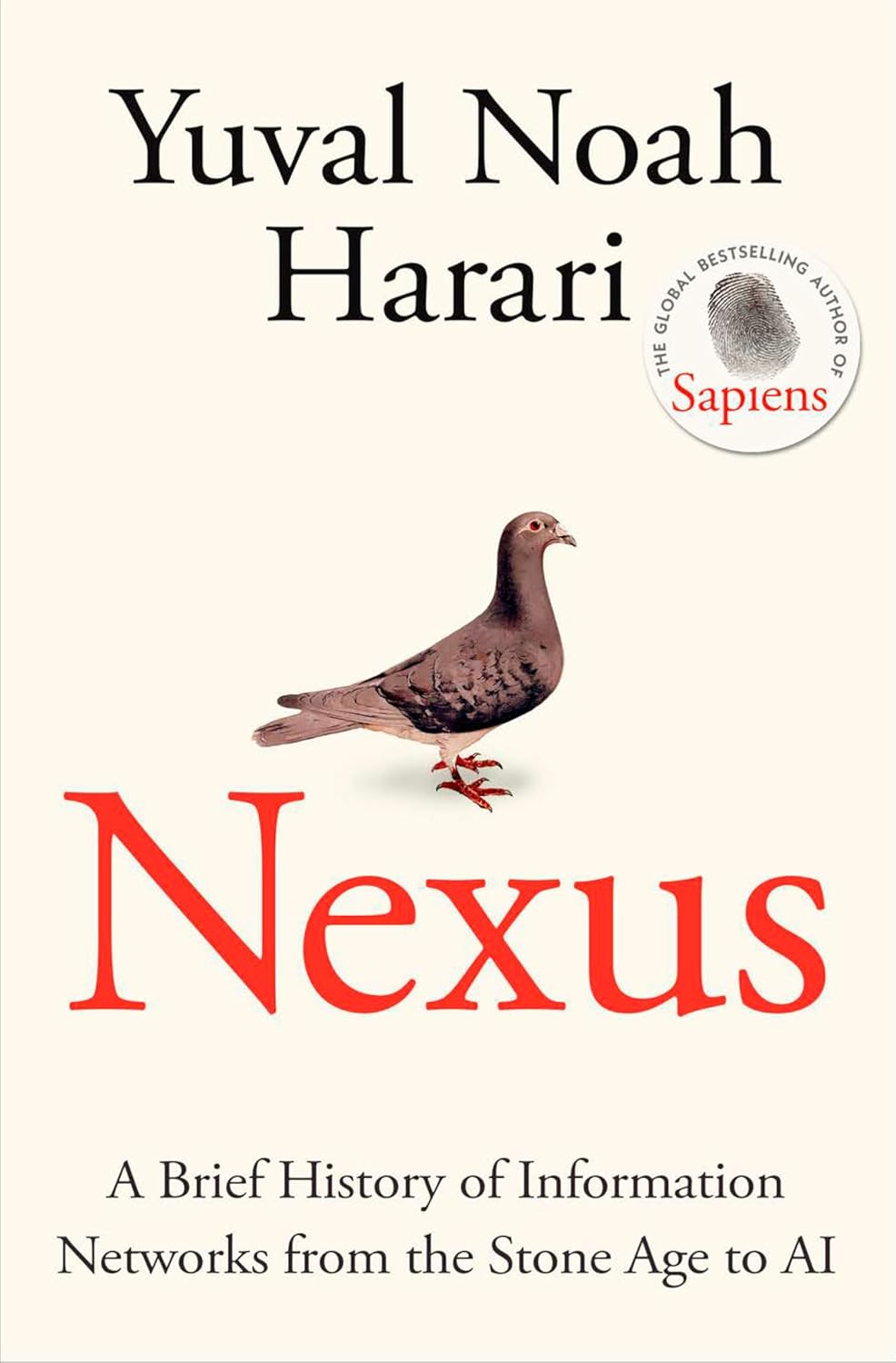 Nexus- A Brief History of Information Networks from the Stone Age to AI.